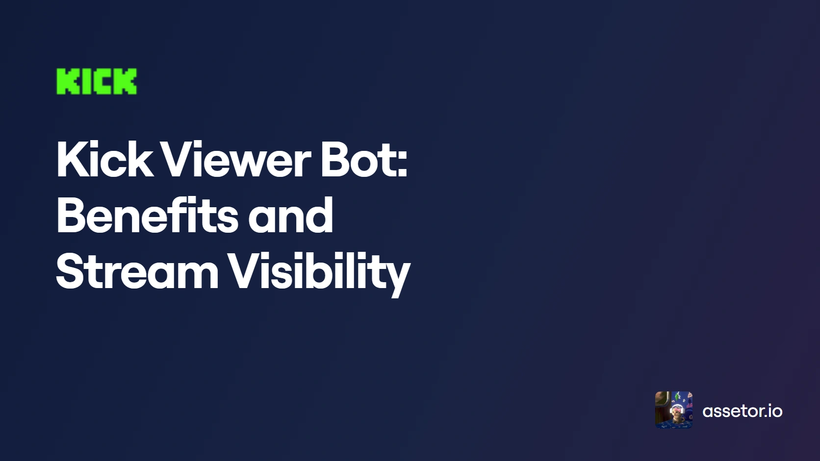 Kick Viewer Bot: Benefits and Stream Visibility